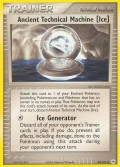 Ancient TM (Ice)* aus dem Set EX Hidden Legends